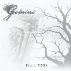 Gemini (ITA) : Promo MMIX
